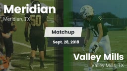 Matchup: Meridian vs. Valley Mills  2018