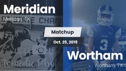 Matchup: Meridian vs. Wortham  2019