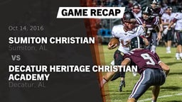 Recap: Sumiton Christian  vs. Decatur Heritage Christian Academy  2016