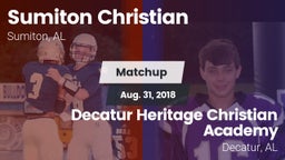 Matchup: Sumiton Christian vs. Decatur Heritage Christian Academy  2018