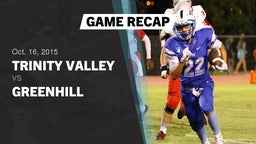 Recap: Trinity Valley  vs. Greenhill  2015