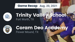 Recap: Trinity Valley School vs. Coram Deo Academy  2021