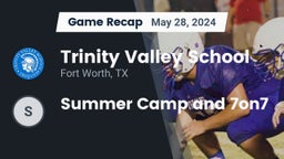 Recap: Trinity Valley School vs. Summer Camp and 7on7 2024