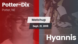 Matchup: Potter-Dix vs. Hyannis 2018