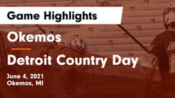 Okemos  vs Detroit Country Day  Game Highlights - June 4, 2021