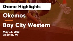 Okemos  vs Bay City Western  Game Highlights - May 31, 2022