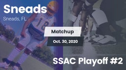 Matchup: Sneads vs. SSAC Playoff #2 2020