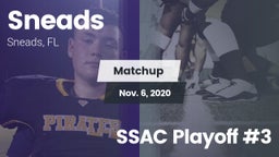 Matchup: Sneads vs. SSAC Playoff #3 2020