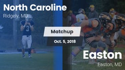 Matchup: North Caroline vs. Easton  2018