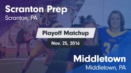 Matchup: Scranton Prep vs. Middletown  2016