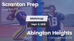 Matchup: Scranton Prep vs. Abington Heights  2018