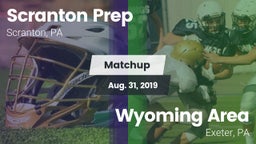 Matchup: Scranton Prep vs. Wyoming Area  2019