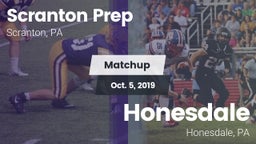 Matchup: Scranton Prep vs. Honesdale  2019