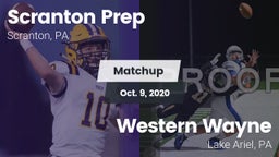 Matchup: Scranton Prep vs. Western Wayne  2020