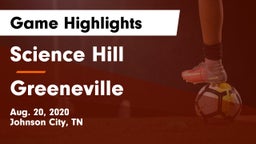 Science Hill  vs Greeneville  Game Highlights - Aug. 20, 2020