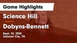 Science Hill  vs Dobyns-Bennett  Game Highlights - Sept. 22, 2020