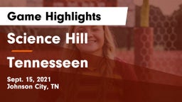 Science Hill  vs Tennesseen  Game Highlights - Sept. 15, 2021