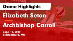 Elizabeth Seton  vs Archbishop Carroll  Game Highlights - Sept. 13, 2019