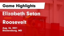 Elizabeth Seton  vs Roosevelt  Game Highlights - Aug. 26, 2021
