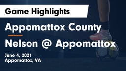 Appomattox County  vs Nelson @ Appomattox  Game Highlights - June 4, 2021