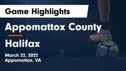 Appomattox County  vs Halifax  Game Highlights - March 22, 2022