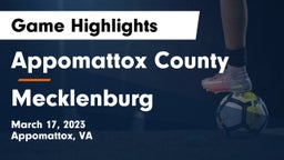 Appomattox County  vs Mecklenburg Game Highlights - March 17, 2023