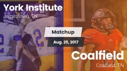 Matchup: York Institute vs. Coalfield  2017