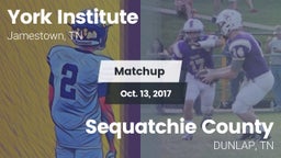 Matchup: York Institute vs. Sequatchie County  2017