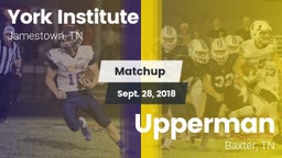 Matchup: York Institute vs. Upperman  2018