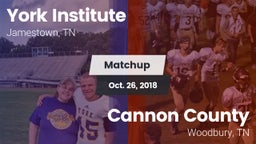 Matchup: York Institute vs. Cannon County  2018