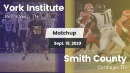 Matchup: York Institute vs. Smith County  2020