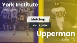 Matchup: York Institute vs. Upperman  2020