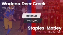 Matchup: Wadena-Deer Creek vs. Staples-Motley  2017