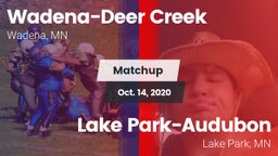 Matchup: Wadena-Deer Creek vs. Lake Park-Audubon  2020