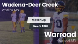 Matchup: Wadena-Deer Creek vs. Warroad  2020