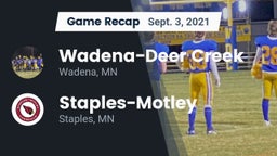 Recap: Wadena-Deer Creek  vs. Staples-Motley  2021