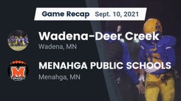 Recap: Wadena-Deer Creek  vs. MENAHGA PUBLIC SCHOOLS 2021