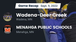 Recap: Wadena-Deer Creek  vs. MENAHGA PUBLIC SCHOOLS 2022