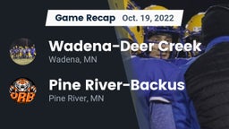 Recap: Wadena-Deer Creek  vs. Pine River-Backus  2022