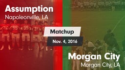 Matchup: Assumption vs. Morgan City  2016