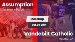 Matchup: Assumption vs. Vandebilt Catholic  2017