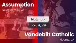 Matchup: Assumption vs. Vandebilt Catholic  2018