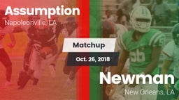 Matchup: Assumption vs. Newman  2018