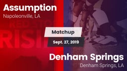 Matchup: Assumption vs. Denham Springs  2019