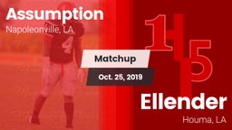 Matchup: Assumption vs. Ellender  2019