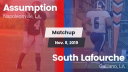 Matchup: Assumption vs. South Lafourche  2019