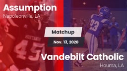 Matchup: Assumption vs. Vandebilt Catholic  2020