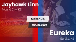Matchup: Jayhawk Linn vs. Eureka  2020