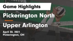Pickerington North  vs Upper Arlington  Game Highlights - April 30, 2021