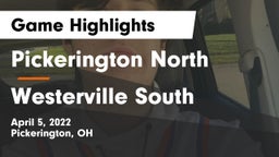 Pickerington North  vs Westerville South  Game Highlights - April 5, 2022